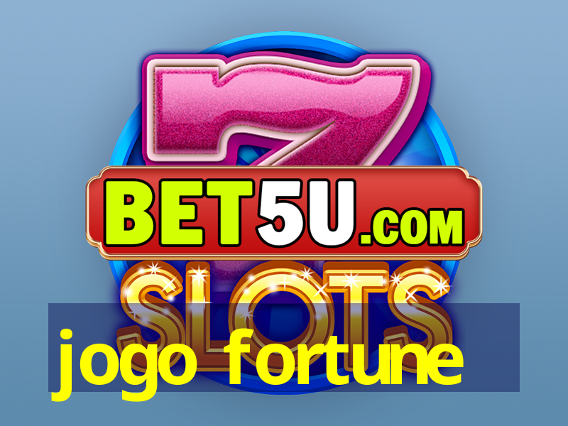 jogo fortune